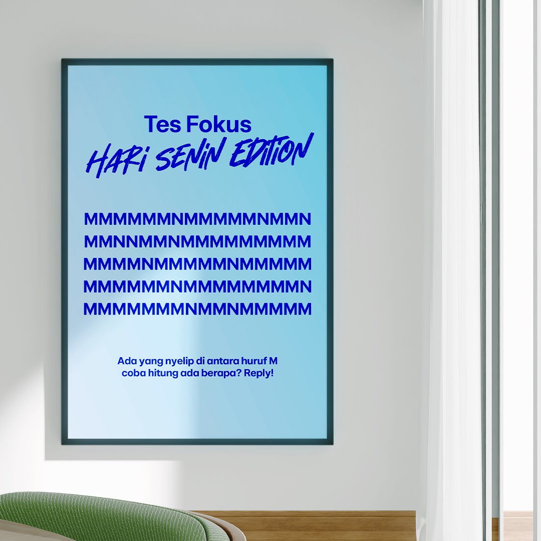 Hari Senin udah mau selesai, waktunya tes fokus kamu dulu! 👀

Coba hitung huruf yang nyempil di gambar.
Yang jawabannya bener, enaknya mimin kasih apa ya? 🎁

Reply di bawah yaaa!

#WeAreMore