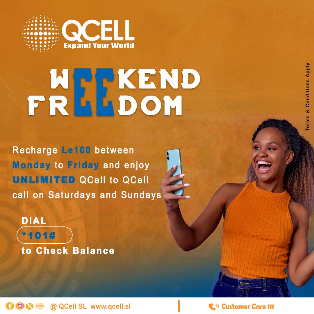 QcellSL's tweet photo. #WeekendFreedom
Recharge Le100 from Monday to Friday and enjoy Unlimited QCell to QCell Calls on Saturdays and Sundays.
Talk as much as you want with your loved ones all weekend.
Dial *101# to check your top up Balance ๐ช๐พCall 111 for more info
#QCellSL
#TalkMoreforLess https://t.co/V8sREXiFb2