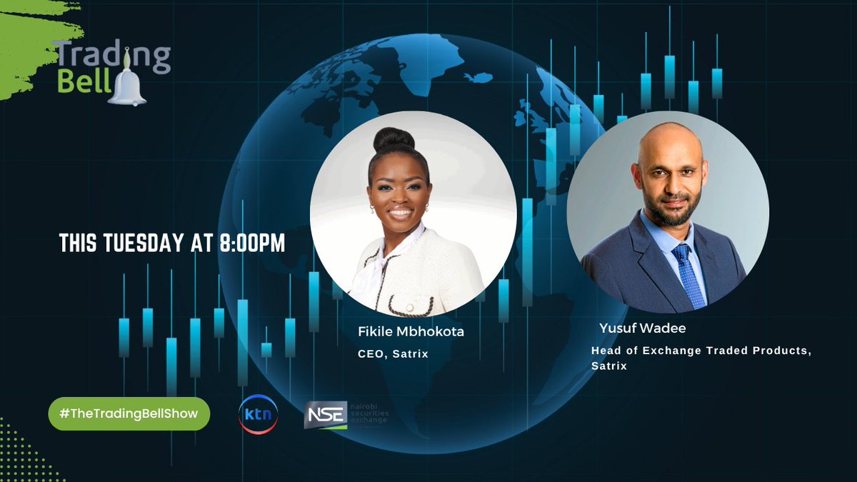 thetradingbell's tweet photo. This Tuesday on #TheTradingBell, @chegemaina sits down with @SATRIX_SA CEO Fikile Mbhokota & Head of ETPs Yusuf Wadee to unpack the listing of Kenya’s first global equity ETF — the Satrix MSCI World Feeder ETF — at the @NSE_PLC.
Don’t miss it.
#SatrixETF #InvestSmart https://t.co/knnaJ6SCjm