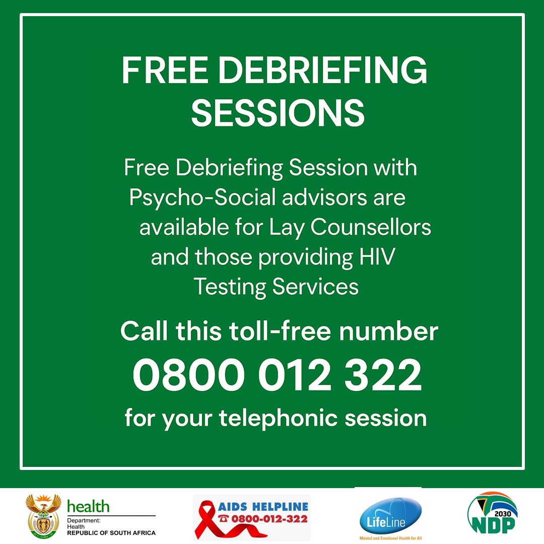 HealthZA's tweet image. Free Debriefing sessions with Psycho-Social advisors are available for Lay counsellors and those providing HIV Testing Services. Call this toll-free number 0800 012 322 for your telephonic session.