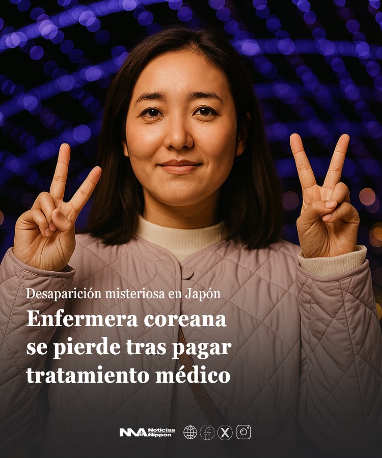 NoticiasNippon's tweet image. [shissō] Joven #surcoreana desaparece  tras salir de hospital donde fue tratada por #GolpeDeCalor

Reporte especial: noticiasnippon.jp/2025/07/21/ss-…

#失踪 #外国人 #최정은 #Extranjeros #NoticiasNippon #NoticiasdeJapón