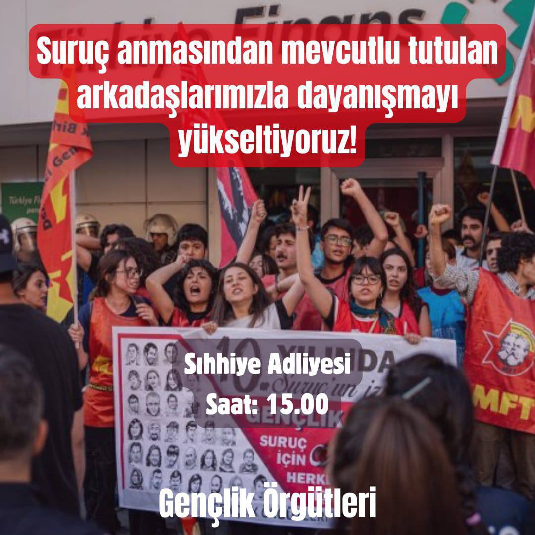 DGDAnkara's tweet image. "Suruç anmasından mevcutlu tutulan arkadaşlarımızla dayanışmayı yükseltiyoruz"
📍Sıhhiye Adliyesi
🗓21 Haziran P.tesi 15.00
