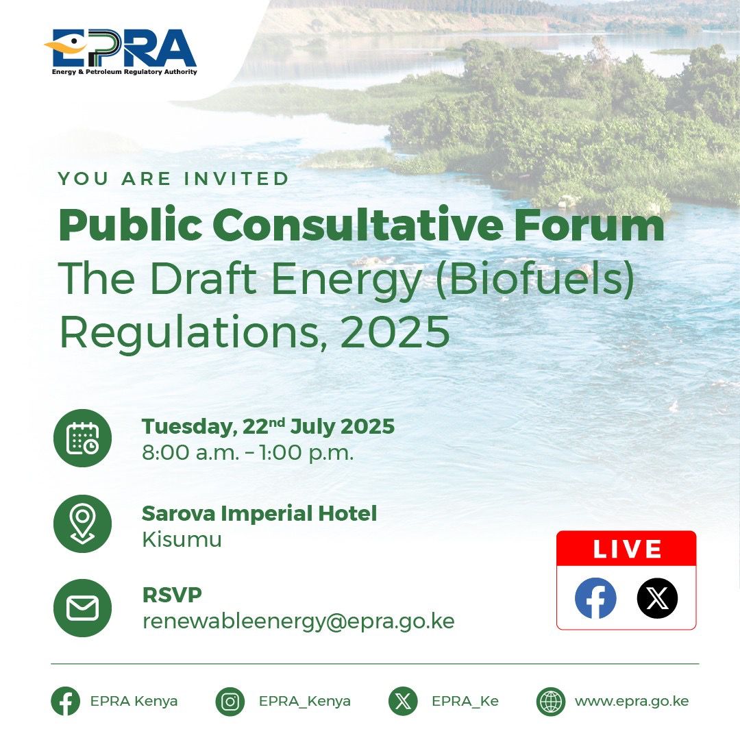Join us tomorrow in Kisumu starting at 8:00a.m. for a public consultative workshop on the Draft Energy (Biofuels) Regulations, 2025. These proposed regulations are designed to promote the adoption and use of biofuels by setting clear standards and supporting fair business