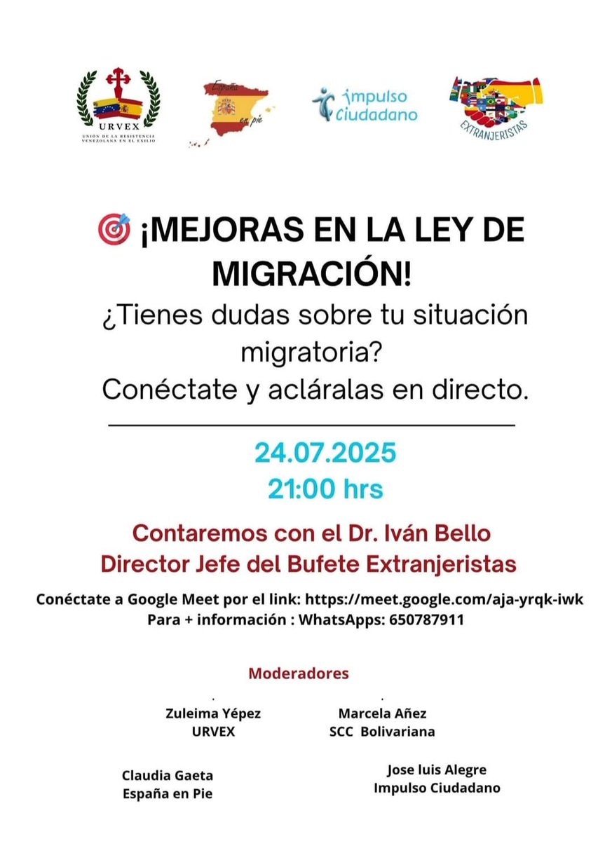 España en Pie
Invita al Foro para conocer las "Mejoras en La ley de Migración"  
jueves, 24 jul · 
hora: 21:00 a 22:00
Información para unirse a Google Meet
Enlace a la videollamada: meet.google.com/aja-yrqk-iwk
Te esperamos
🇪🇸🇻🇪