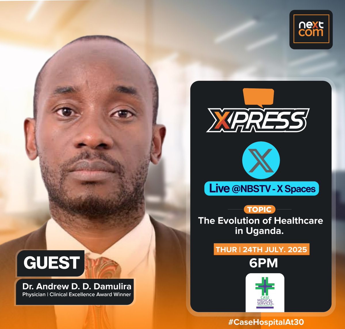 nbstv's tweet photo. Don't miss the X-Space this Thursday at 6 PM, hosted by @MugenyiHenry_, featuring Emmanuel Ngabonima and Dr. Andrew D. D. Damulira from @casemedservices.

TOPIC: The Evolution of Healthcare in Uganda.

#CaseHospitalAt30 #NBSUpdates https://t.co/Ps4CU1Ad5T