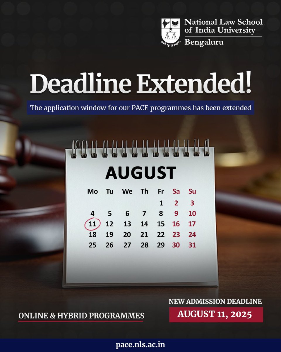 NLSIUofficial's tweet image. 📢 Deadline Extended!
Due to numerous requests, the application window for NLSIU Bengaluru’s PACE Programmes has been extended to August 11, 2025.
Explore a range of online and hybrid programmes tailored for working professionals, graduates, and lifelong learners. Open to…