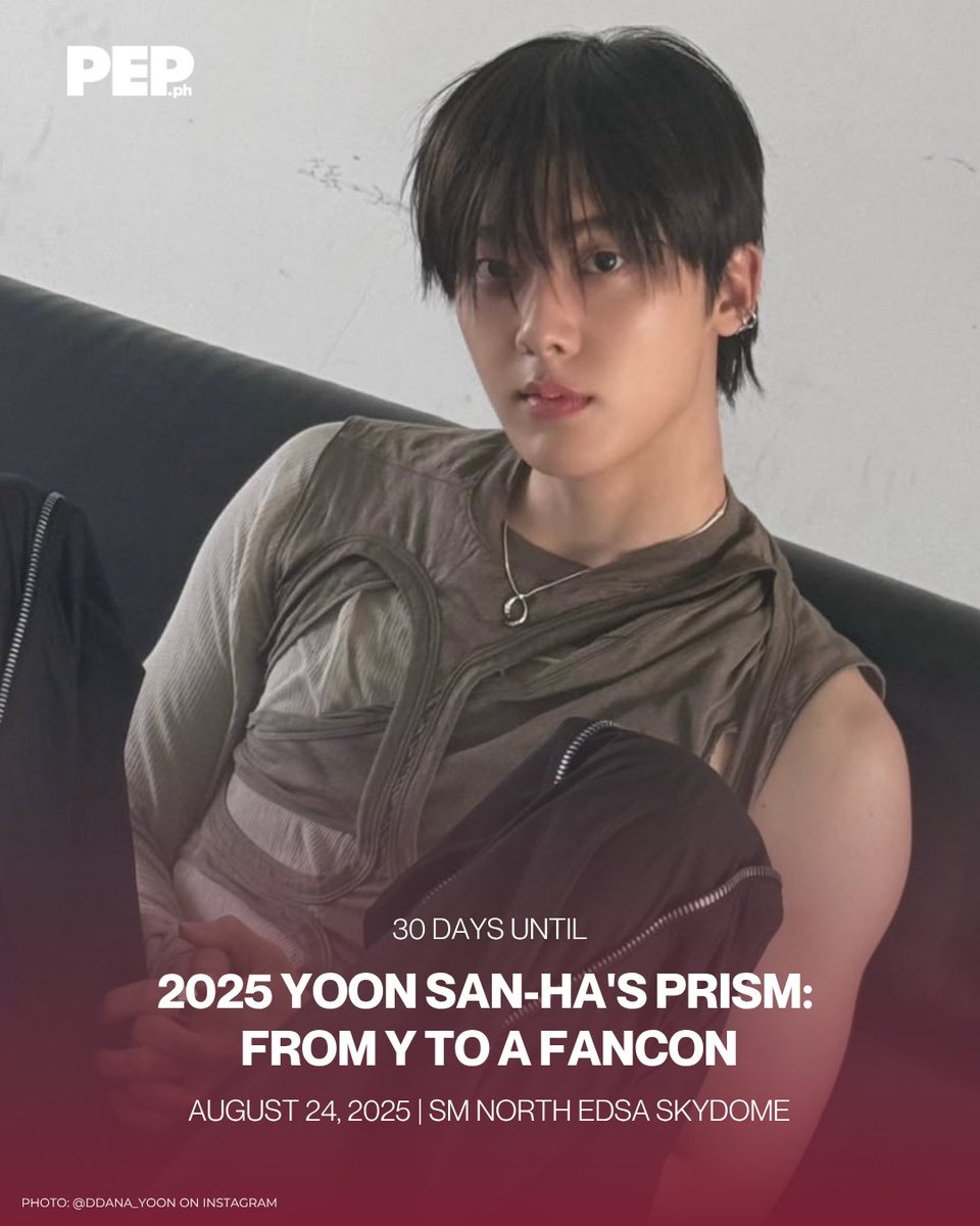 PEPalerts's tweet photo. Only 30 days to go before ASTRO's Yoon San-Ha returns to Manila for his 2025 Yoon San-Ha's Prism: From Y To A! ๐ซถ
Happening on August 24 at the SM North Edsa Skydome, this event promises to be a memorable night for AROHAs. โจ
#YoonSanHa #FromYToA #SanhaPrism #ASTRO https://t.co/Zia1eCpGW2