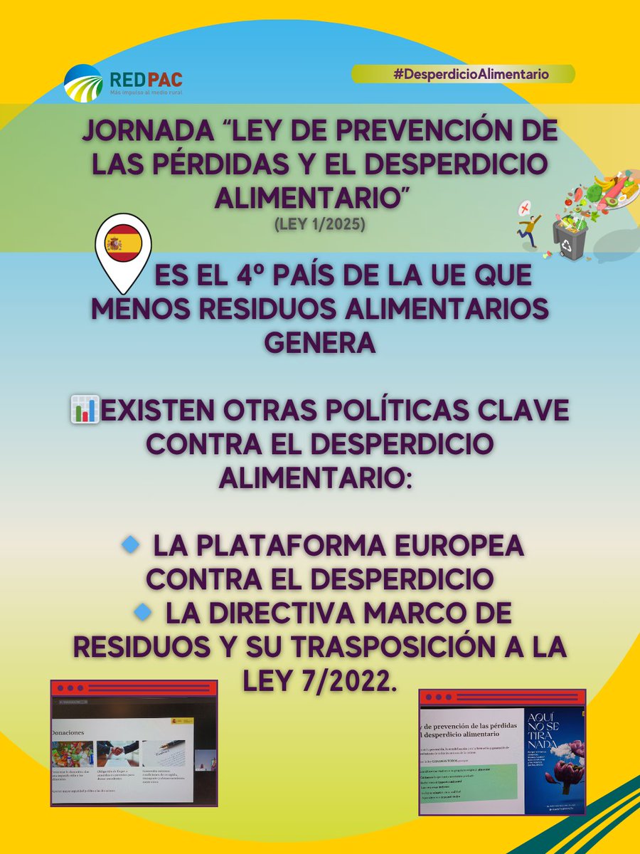 📢 Hoy en la jornada de la Red PAC hemos aprendido cómo gracias a la nueva Ley 1/2025  España está liderando en materia de desperdicio alimentario en aras de un sistema #Agroalimentario más sostenible y eficiente
➕INFO: tinyurl.com/7x7e5yde