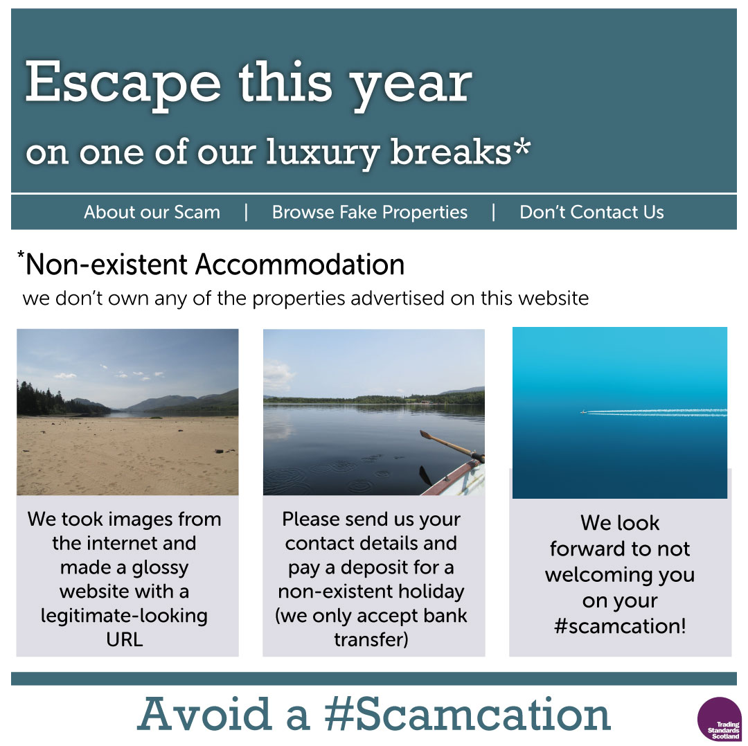 TSScot's tweet image. Scammers may create copycat websites advertising holiday accommodation which doesn't exist or has already been booked.
Do plenty of research before booking a holiday - find out more at tsscot.co.uk/holiday-scams/
Avoid a #Scamcation