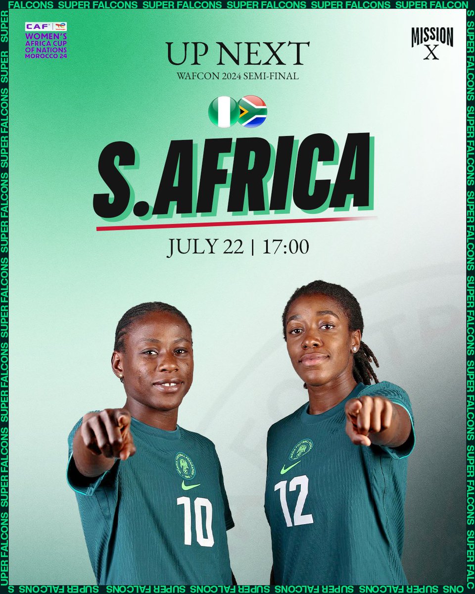 An Amapiano Derby awaits, with a ticket to the #WAFCON2024 final on the line.

#MissionX #SoarSuperFalcons