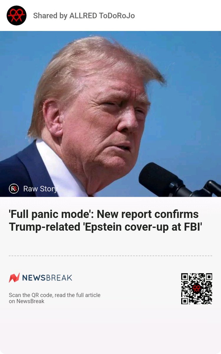 ALLREDToDoRoJo's tweet image. &apos;Full #panic mode&apos;: New report #confirms Trump #related &apos;Epstein #coverup at FBI&apos; #FBI #DonaldTrump #JeffreyEpstein
share.newsbreak.com/e5f10fdb