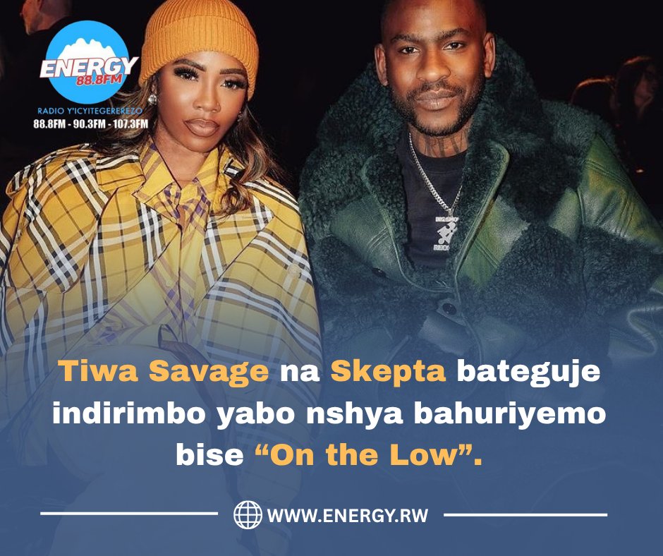 ENERGY888FM's tweet photo. #HITOFTHEDAY

Mu makuru y'imyidagaduro agezweho kuri uyu wa mbere turagaruka ku ndirimbo nshya ya Tiwa Savage na Skepta.

#EnergysummerVibes #hitoftheday #top5sai https://t.co/nG5nD3E4cC