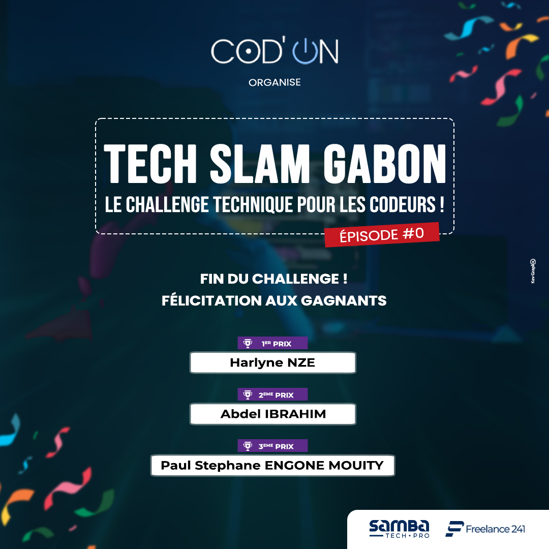 🏆 RÉSULTATS TECH SLAM GABON #0 !
C'est fini ! 🔥
👑 LE PODIUM :
🥇 1er : Harlyne Nze - 50.000 FCFA
🥈 2ème : Abdel IBRAHIM - 30.000 FCFA
🥉 3ème : Paul MOUITY - 20.000 FCFA

🔥 BRAVO À TOUS LES PARTICIPANTS !
RDV bientôt pour le Tech Slam #1 ! 🚀

#TechSlamGabon #CodingChallenge