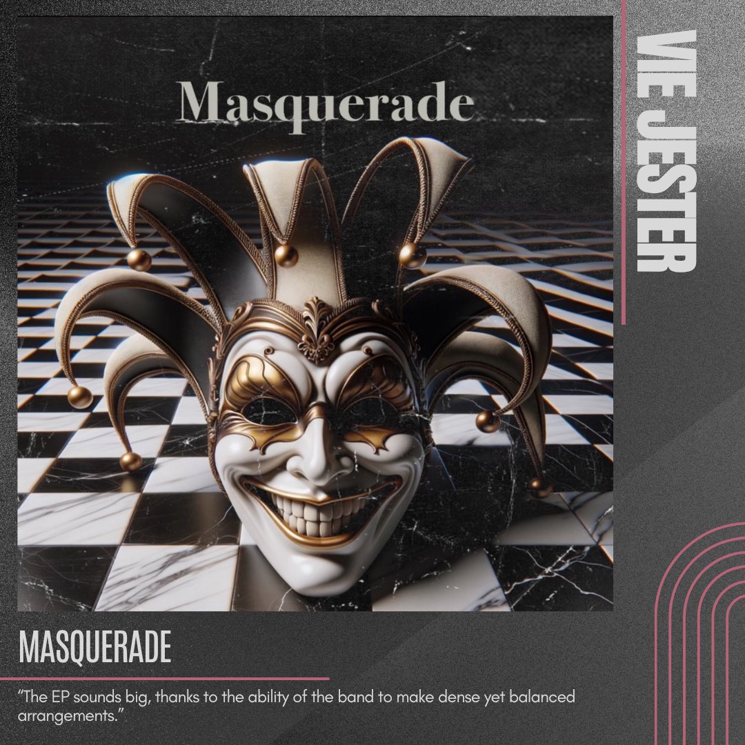 Masquerade by Vie Jester.

“The EP sounds big, thanks to the ability of the band to make dense yet balanced arrangements.”
.
.
#projecttimbre #musicreview #blog #newmusic #masquerade #viejester #rock #hardrock