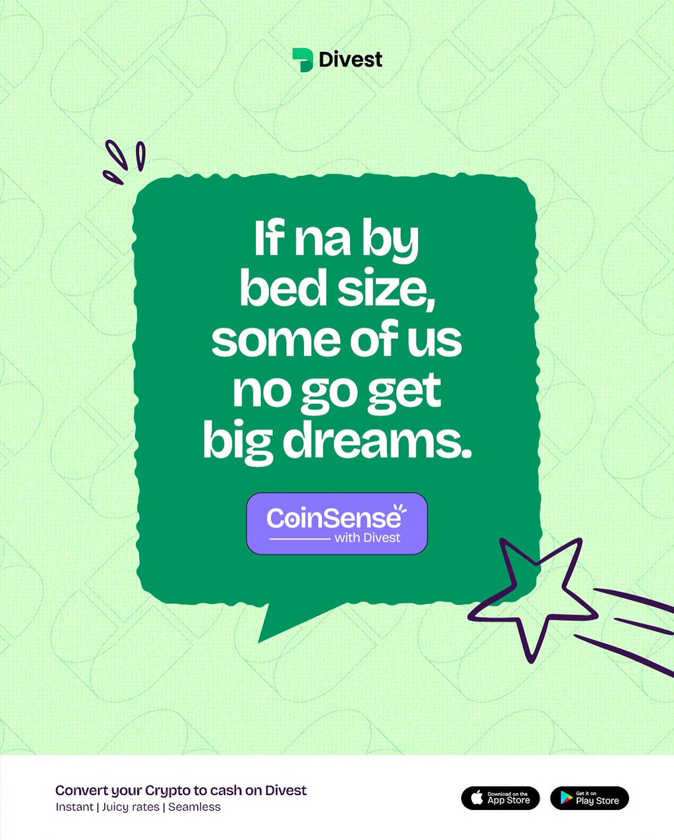No bed too small for big vision. 🚀

No matter your setup, Divest dey your corner with instant crypto-to-cash.

Send to someone who needs the extra motivation this week! 💪🏾

#CoinSenseWithDivest #CryptoMadeSimple #DivestVibes