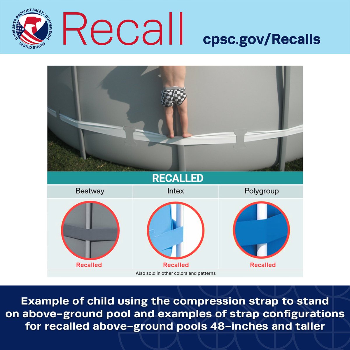 RECALL: Bestway, Intex &amp; Polygroup recall 5 million above ground pools 48 inches and taller with compression straps running on the outside of the pool legs that may create a foothold, allowing a child access to the pool; drowning hazard. 9 deaths reported: cpsc.gov/Recalls/2025/B…