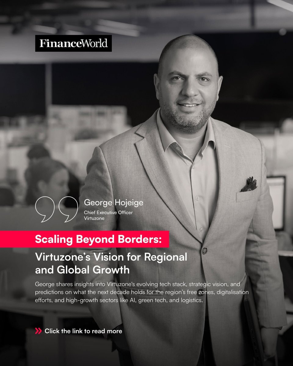 How do you scale businesses globally, navigate AI disruption, and simplify tax for clients? 

Virtuzone CEO George Hojeige discusses the company's success strategy and his vision for entrepreneurship in the UAE. 

Read more in Finance World Magazine: lnkd.in/dcFka2Hi