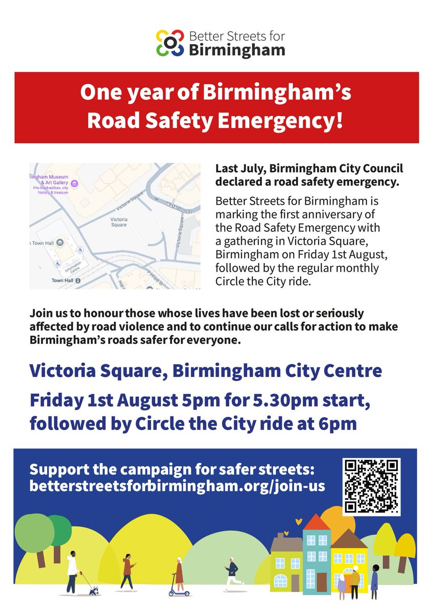 BrumRoadSafety's tweet image. Join @For_Birmingham on Friday 1st August to mark one year of Birmingham's road safety emergency. Meet in Victoria Square at 5pm for a 5.30pm start. Stay around for the monthly Circle the City ride.