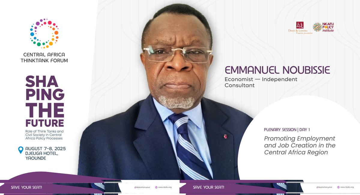 ForetiaFound's tweet image. With four decades of global experience, Emmanuel Noubissie brings bold, practical insights on #job_creation to the #2025ThinkTankForum. Don’t miss his powerful session on promoting employment in Central Africa, August 7, 2025, in Yaoundé!
🔗nkafu.org/cattf-2025
#Leadership