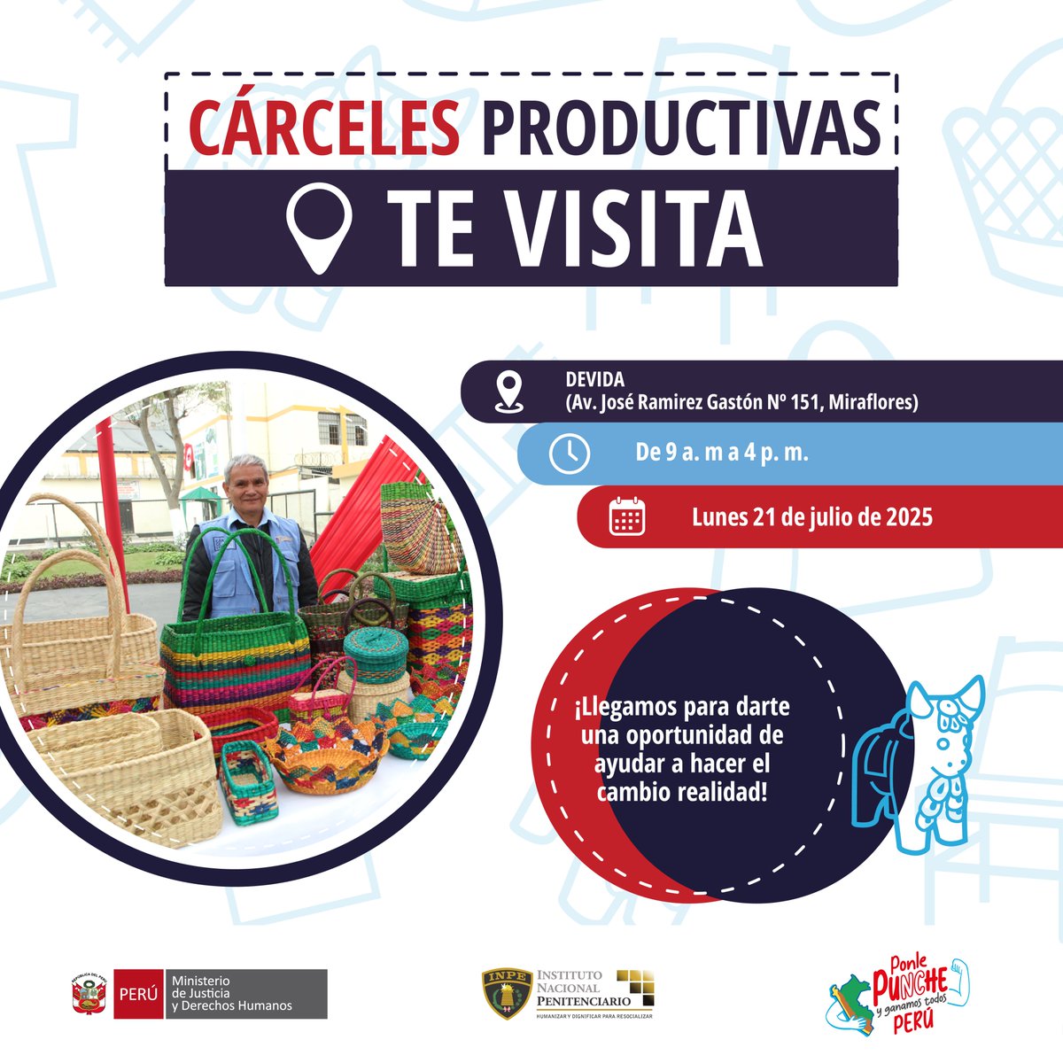 INPEgob's tweet image. 🔗✨ Hoy, 21 de julio, de 8 a.m. a 5 p.m., #CárcelesProductivas visitan la sede de DEVIDA PERÚ para seguir impulsando alianzas que fortalecen el trabajo de resocialización y productividad de la población penitenciaria. 💪 #CárcelesProductivas #INPE #SegundasOportunidades