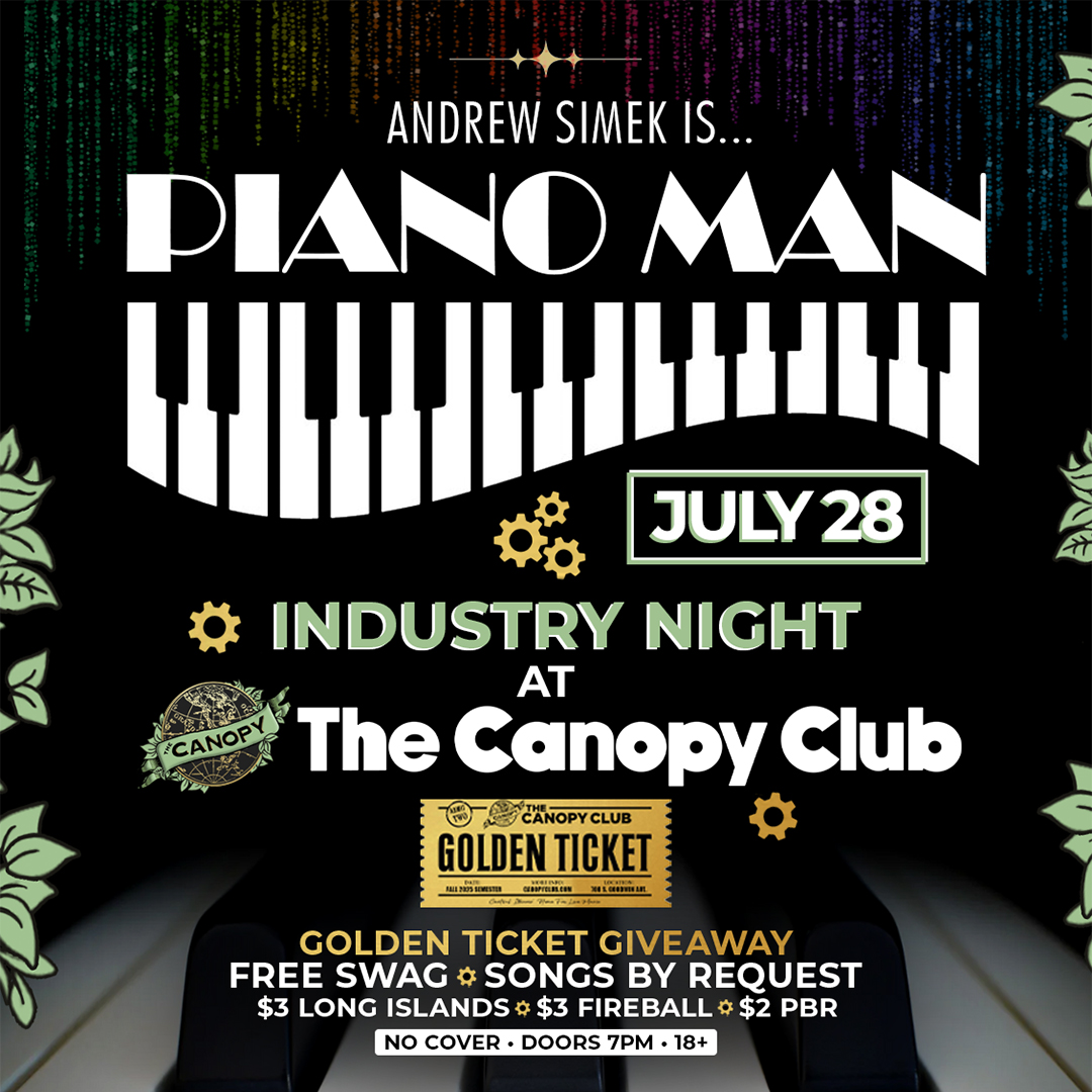 The Canopy Club (@canopy_club) on Twitter photo BOOM ๐นโจ ๐๐ข๐๐ง๐จ ๐๐๐ง Industy Night just got a little more spectacular! 7/28 we're expanding the drink specials, giving away free swag โ you can win a Golden Ticket (2 passes to every show for the rest of the year) just by attending! ๐ซ
rsvp ๐ canopyclub.com/piano-man/ BOOM ๐นโจ ๐๐ข๐๐ง๐จ ๐๐๐ง Industy Night just got a little more spectacular! 7/28 we're expanding the drink specials, giving away free swag โ you can win a Golden Ticket (2 passes to every show for the rest of the year) just by attending! ๐ซ
rsvp ๐ canopyclub.com/piano-man/