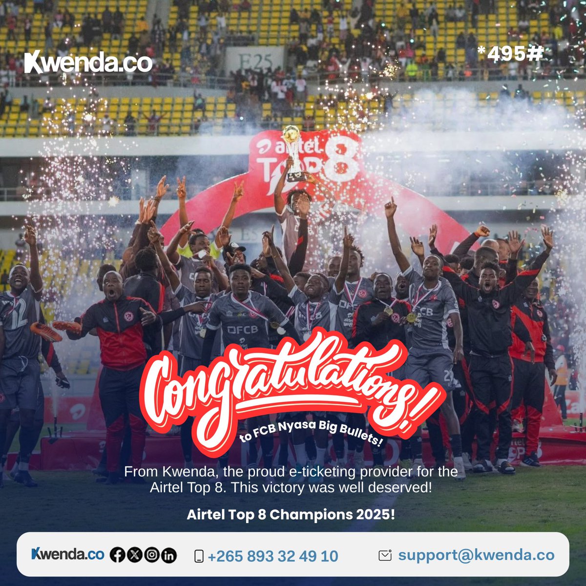 Kwenda.Co (@kwendaco) on Twitter photo ๐โฝ๏ธCongrats to the Champions!
FCB <a href="/nyasabigbullets/">FCB Nyasa Big Bullets</a> the winners of the 2025 Airtel Top 8 Final! The Peopleโs Team delivered a winning performance, & Kwenda was proud to power the ticketing behind this historic game๐ซ๐ฒ
Hereโs to greatness, growth, & more historic moments ahead. ๐โฝ๏ธCongrats to the Champions!
FCB <a href="/nyasabigbullets/">FCB Nyasa Big Bullets</a> the winners of the 2025 Airtel Top 8 Final! The Peopleโs Team delivered a winning performance, & Kwenda was proud to power the ticketing behind this historic game๐ซ๐ฒ
Hereโs to greatness, growth, & more historic moments ahead.