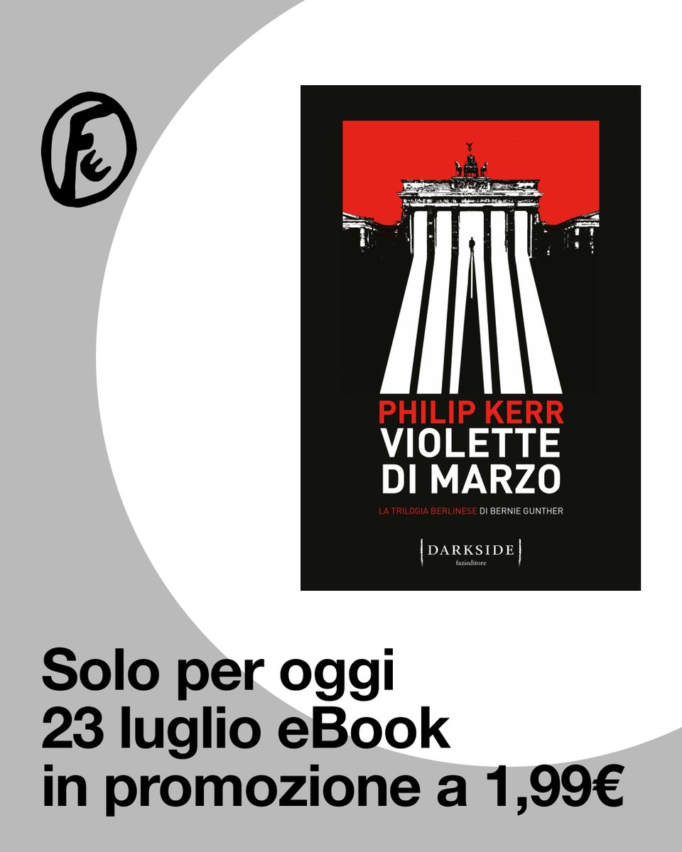 FaziEditore's tweet image. Solo per oggi «Violette di marzo» di Philip Kerr, il primo volume della trilogia berlinese di Bernie Gunther, è in promozione a 1,99€ in formato eBook.
Lo trovate qui: store.fazieditore.it/it/products/vi…
#fazieditore #darkside