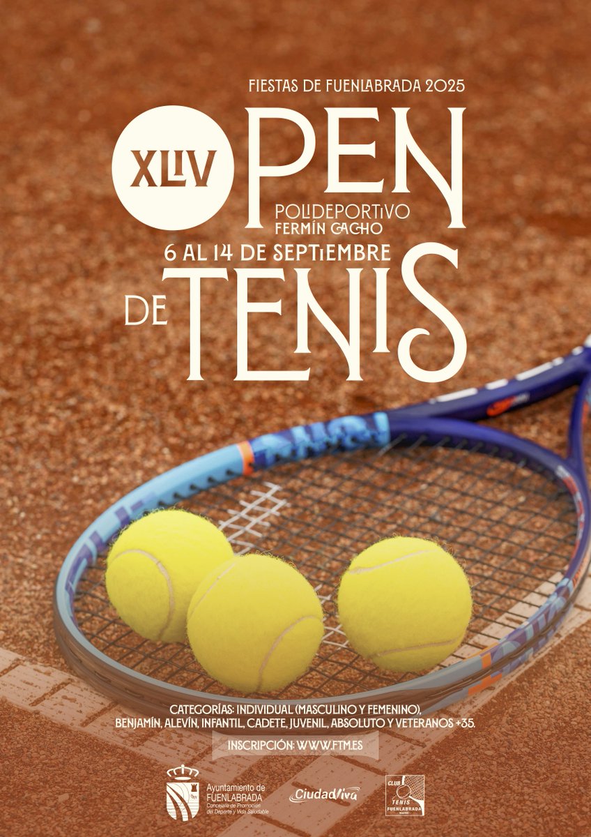 XLIV Open de Tenis de Fiestas de Fuenlabrada 2025
Del 6 al 14 de septiembre - Polideportivo Fermín Cacho

Inscripciones, del 26/07/2025 al 02/09/2025 en ftm.es

#FuenlabradaCiudadViva #deportesfuenlabrada #deportesfuenla #Fuenlabrada #FiestasdeFuenlabrada