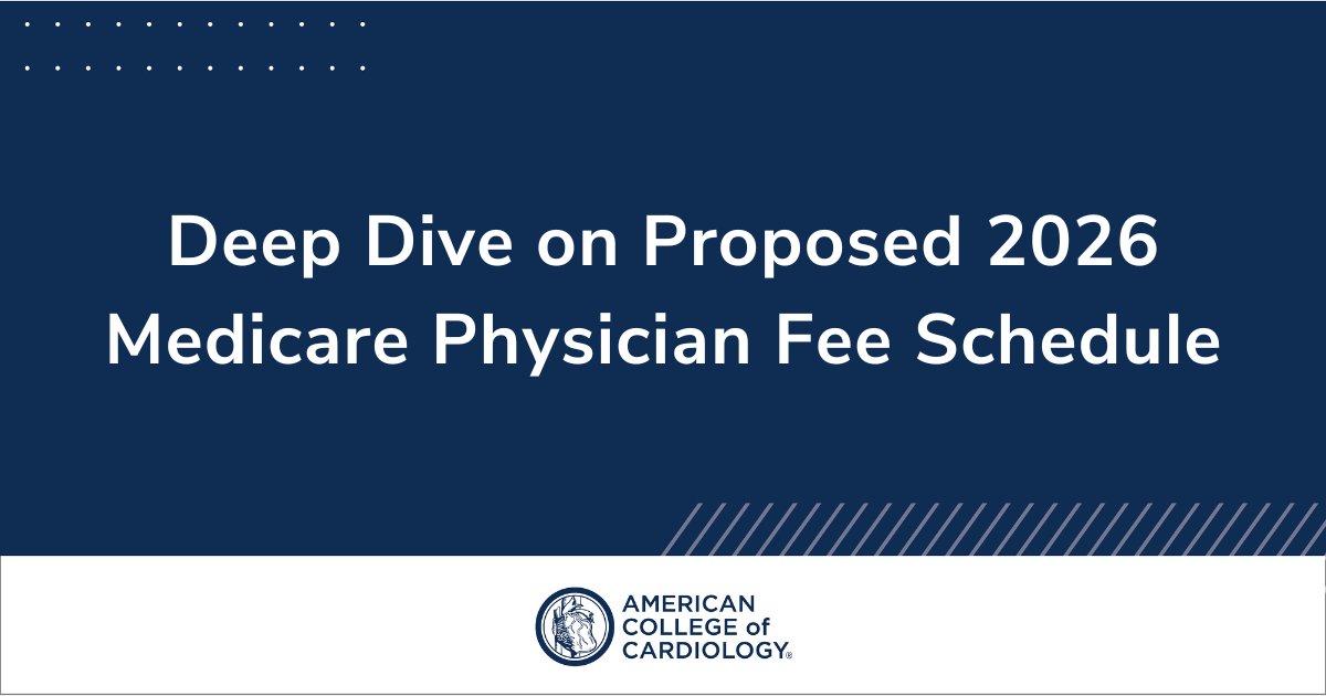 Cardiology's tweet image. Explore #ACCAdvocacy's deep dive on the recently released 2026 Medicare Physician Fee Schedule proposed rule with all you need to know about payment policy, rate setting & quality provisions. Read here ➡️ bit.ly/3GJXRHe