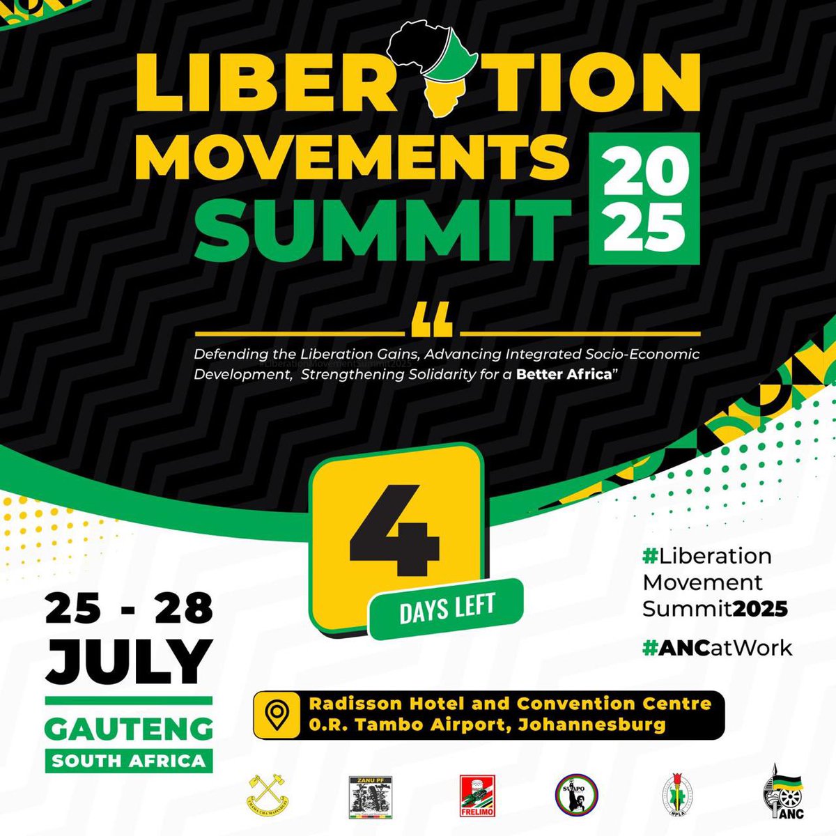 MbalulaFikile's tweet image. 4 DAYS TO GO!!
The Liberation Movements Summit 2025, convened under the theme “Defending the Liberation Gains, Advancing Integrated Socio-Economic Development, Strengthening Solidarity for a Better Africa”, kicks off from 25–28 July at the Radisson Hotel and Convention Centre,…
