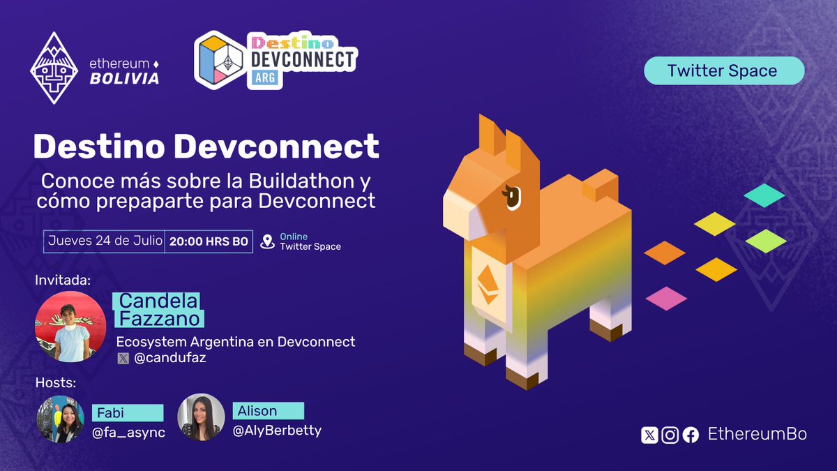 Ethereum Bolivia | Road to ETH Bolivia 2025 (@ethereumbo) on Twitter photo 🌐 ¿Cómo prepararte para #Devconnect2025 y la #Buildathon ?
Este jueves abrimos la conversación sobre los retos, oportunidades y el papel clave de Ethereum Bolivia en el ecosistema. ⚡
🎤 Invitada:
<a href="/candufaz/">Candu</a> de <a href="/EFDevcon/">Devconnect ARG</a>
👥Hosts: <a href="/fa_async/">Fabi Async</a> <a href="/AlyBerbetty/">Alison Berbetty Omiste</a>
#DestinoDevconnect 🌐 ¿Cómo prepararte para #Devconnect2025 y la #Buildathon ?
Este jueves abrimos la conversación sobre los retos, oportunidades y el papel clave de Ethereum Bolivia en el ecosistema. ⚡
🎤 Invitada:
<a href="/candufaz/">Candu</a> de <a href="/EFDevcon/">Devconnect ARG</a>
👥Hosts: <a href="/fa_async/">Fabi Async</a> <a href="/AlyBerbetty/">Alison Berbetty Omiste</a>
#DestinoDevconnect