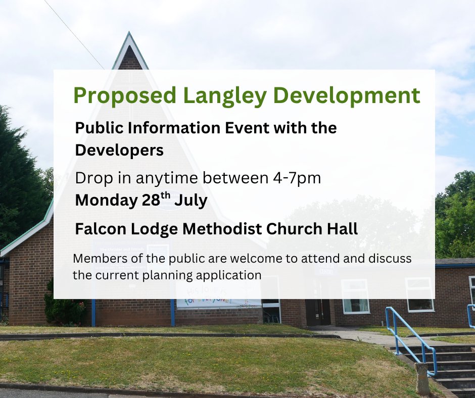 RoyalSutColTC's tweet image. The developers for the proposed Langley Development are holding a public information event.
📍Falcon Lodge Methodist Church
📅Mon 28 July
⏲️Drop in between 4-7pm
Please note that this is not a Town Council event. It is being delivered by the developers.
langleysuttoncoldfield.co.uk