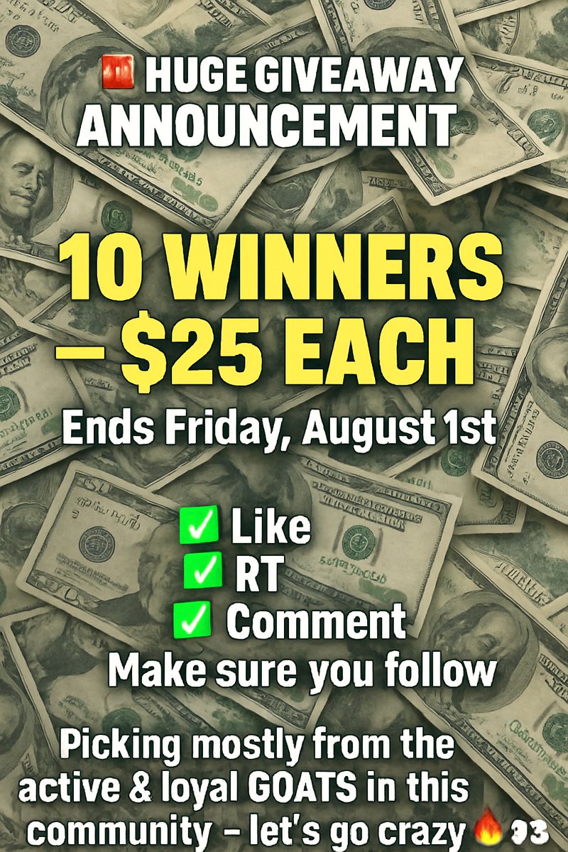 ItsPayzh's tweet image. 🚨 HUGE GIVEAWAY ANNOUNCEMENT 🚨
10 WINNERS — $25 EACH 💸🐐
Ends Friday, August 1st
To enter:
✅ Like
✅ RT
✅ Comment
✅ Make sure you follow
Picking mostly from the active & loyal GOATS — the more active you are, the better your chances 👀🔥
Let’s run this up!
