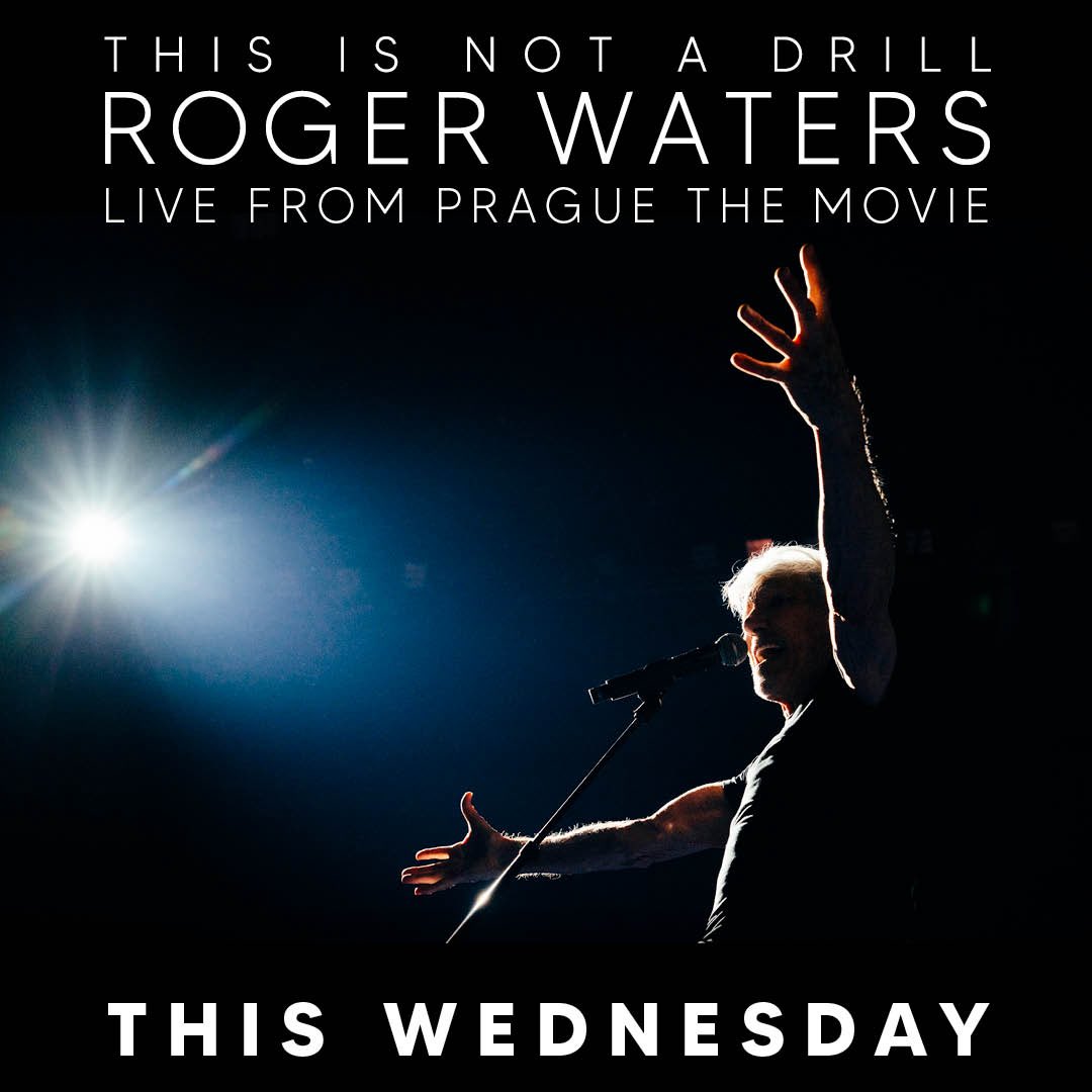 rogerwaters's tweet image. In cinemas worldwide this Wednesday! 

Roger Waters This Is Not A Drill: Live From Prague - The Movie.

This is not the stream. This is the movie. 
Experience Roger Waters’ visionary live show on the big screen, blending music, technology, politics, and social commentary.…