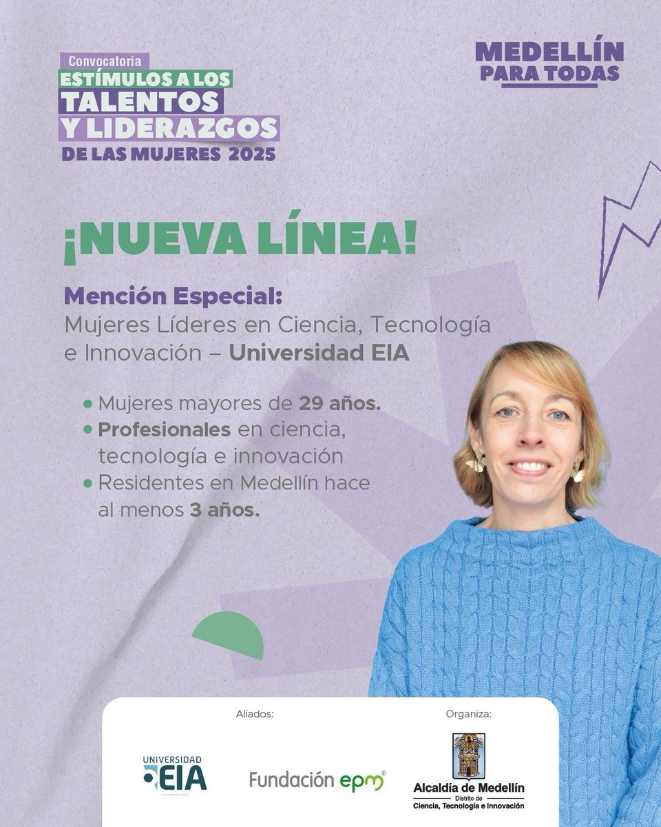 Ruta N (@ruta_n) on Twitter photo #Recomendado | Nos emociona compartirles esta mención especial de la <a href="/UniversidadEIA/">Universidad EIA</a> y la <a href="/AlcaldiadeMed/">Alcaldía de Medellín</a>.
Dirigida a mujeres mayores de 29 años que con ciencia y tecnología, han desarrollado soluciones innovadoras para transformar su entorno.
Inscríbete: bit.ly/4eXhiZK #Recomendado | Nos emociona compartirles esta mención especial de la <a href="/UniversidadEIA/">Universidad EIA</a> y la <a href="/AlcaldiadeMed/">Alcaldía de Medellín</a>.
Dirigida a mujeres mayores de 29 años que con ciencia y tecnología, han desarrollado soluciones innovadoras para transformar su entorno.
Inscríbete: bit.ly/4eXhiZK