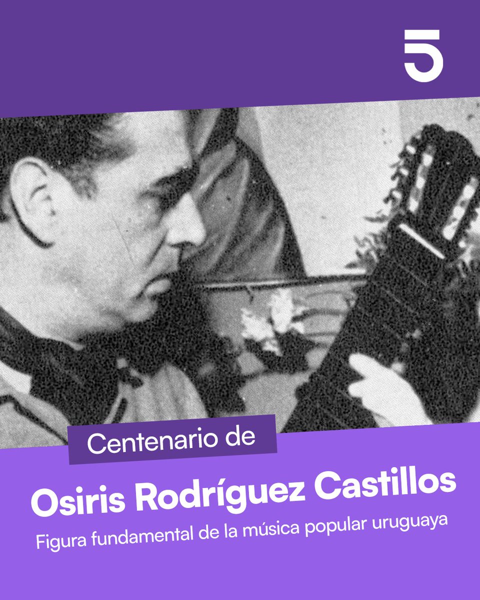 canal5uruguay's tweet image. 📍 Hoy se cumplen 100 años del nacimiento de Osiris Rodríguez Castillos🎶Te invitamos a repasar su trayectoria esta noche a las 21:00 por la pantalla de #Canal5: 𝐎𝐬𝐢𝐫𝐢𝐬, 𝐝𝐞 𝐥𝐚 𝐩𝐢𝐞𝐥 𝐩𝐚𝐫𝐚 𝐚𝐝𝐞𝐧𝐭𝐫𝐨 🎬 dirigido por Jorge Esteves.