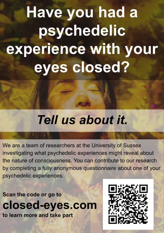 anilkseth's tweet image. My PhD student Trevor Hewitt is conducting an online experiment into closed-eye visuals during psychedelic experiences. If you've had such an experience, please consider taking part here closed-eyes.com (it's only a short survey) - and/or help us spread the word. 🙏🏽🧠
