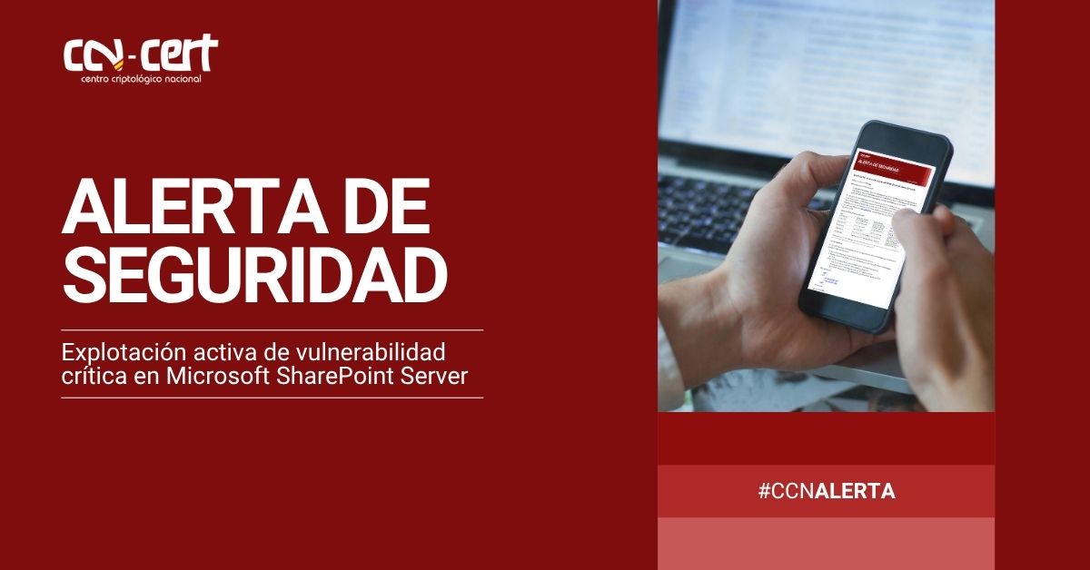 CCN-CERT (@ccncert) on Twitter photo El <a href="/CCNCERT/">CCN-CERT</a> alerta de la explotación de una vulnerabilidad crítica en <a href="/SharePoint/">Microsoft SharePoint</a> Server de Microsoft (CVE-2025-53770). El fabricante informa de la existencia de ataques activos dirigidos a instalaciones on-premise que explotan la vulnerabilidad.
👉ccn-cert.cni.es/es/seguridad-a… El <a href="/CCNCERT/">CCN-CERT</a> alerta de la explotación de una vulnerabilidad crítica en <a href="/SharePoint/">Microsoft SharePoint</a> Server de Microsoft (CVE-2025-53770). El fabricante informa de la existencia de ataques activos dirigidos a instalaciones on-premise que explotan la vulnerabilidad.
👉ccn-cert.cni.es/es/seguridad-a…