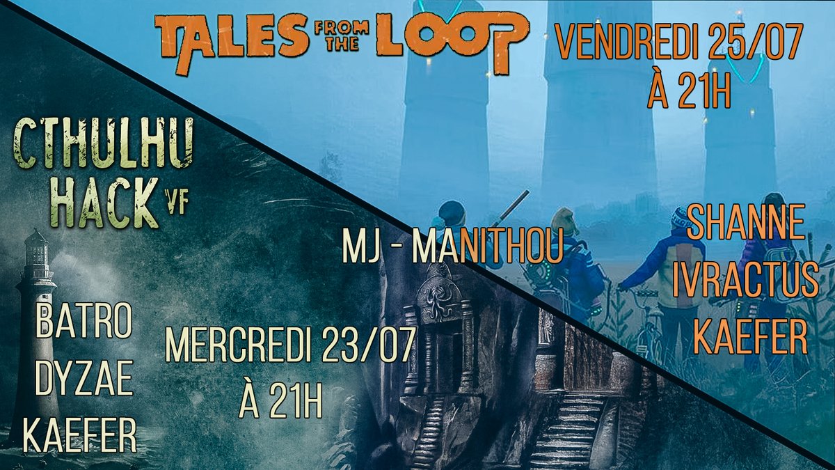 😱Malheureusement, la partie des ombres d'Esteren de ce soir est annulée.😭

😍 Mais on se retrouve dès mercredi pour un one shot sur #cthulhu Hack et vendredi pour du Tales from the loop ! 🥰