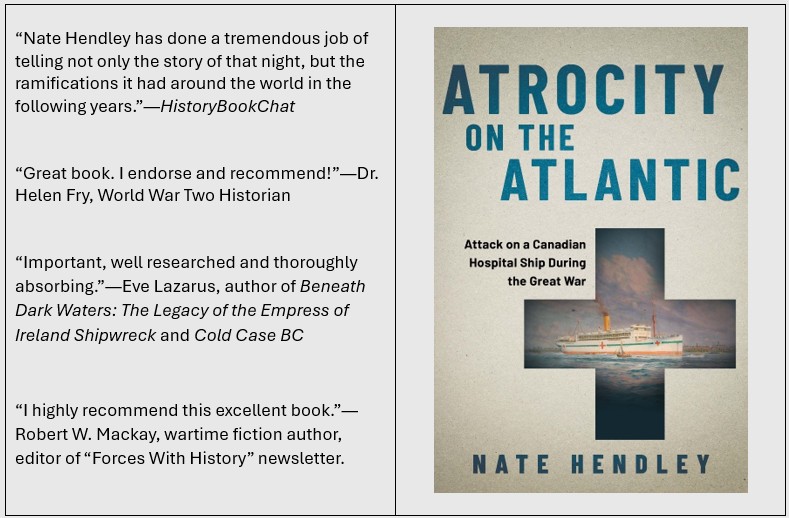 natehendley's tweet image. In WW1, a German sub sank a Canadian hospital ship and then tried to murder survivors, a forgotten war crime that changed the world.
My book at:
Amazon tinyurl.com/4z34saa3
Barnes + Noble tinyurl.com/2p8pj7ub
Indigo tinyurl.com/yck4rua2
@dundurnpress @evelazarus #WW1
