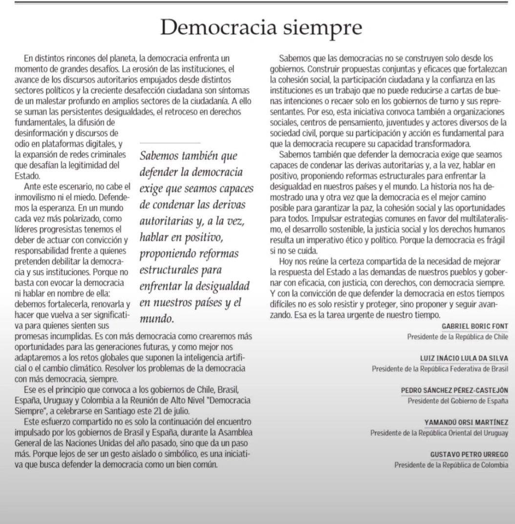 La democracia (siempre) es la mejor idea.  

Suscribo el texto firmado por los presidentes progresistas de España, Chile, Brasil, Uruguay y Colombia en defensa de la democracia. Coincido fundamentalmente en la idea de que la democracia no se construye sólo desde los gobiernos,