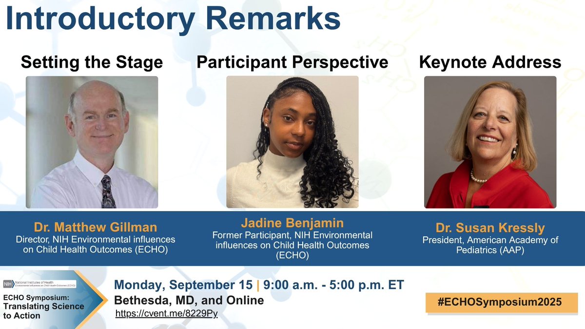 Our “Meet Our Speakers” series continues with those that will kick off the day! Hear from our Director, Dr. Matthew Gillman, former participant Jadine Benjamin, &amp; keynote speaker Dr. Susan Kressly of AAP: cvent.me/8229Py #ECHOSymposium2025 #ChildHealth #SciencetoAction
