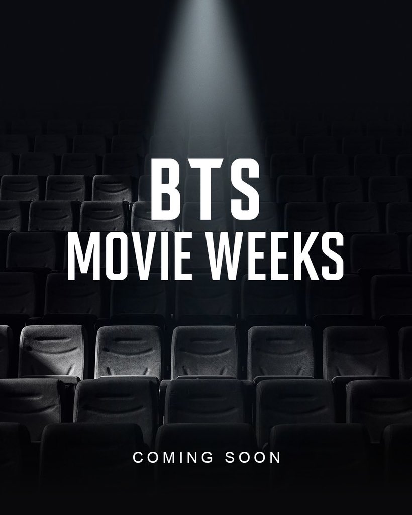 "SEMANAS DE FILMES DO BTS"
"Chegando em breve aos cinemas em todo o mundo"

será que teremos os filmes dos meninos sendo transmitidos novamente nos cinemas? 

BTS IS COMING
BTS MOVIE WEEKS 
#BTSMOVIEWEEKS
#BTS #방탄소년단