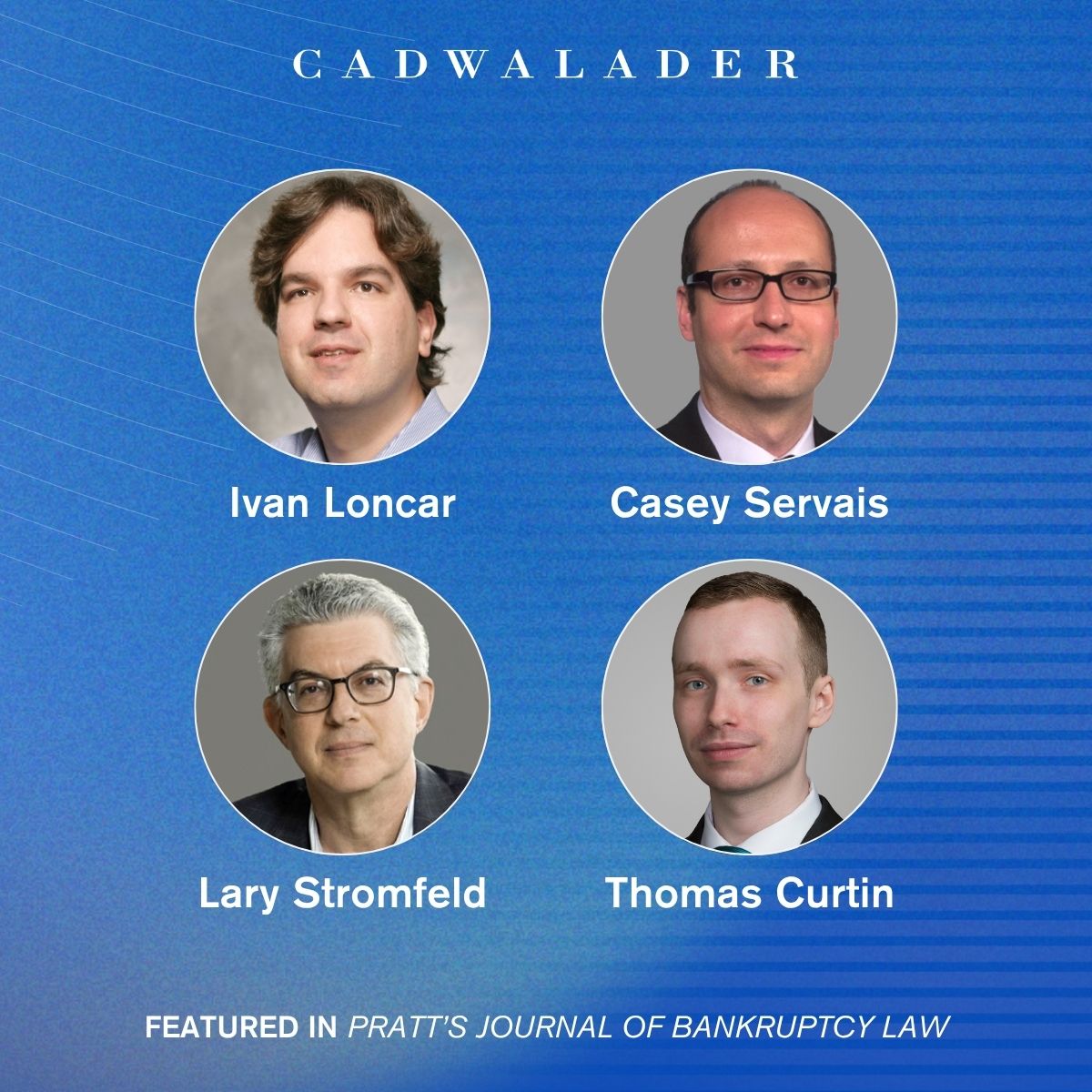 Cadwalader’s Ivan Loncar, Casey Servais, Lary Stromfeld and Thomas Curtin authored an article which analyzes a court decision concerning the assessment of whether a municipality is insolvent for purposes of Chapter 9 eligibility.

Learn more here: bit.ly/3GRlJbO