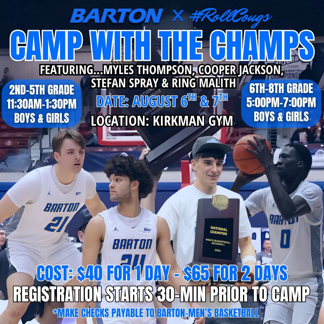 BartonHoops's tweet image. *Just Confirmed*
CAMP WITH THE CHAMPS…featuring Myles Thompson, Cooper Jackson, Stefan Spray and Ring Malith.
August 6th and 7th…
2 sessions:
2nd-5th and 6th-8th grade
(Boys and Girls)
#RollCougs