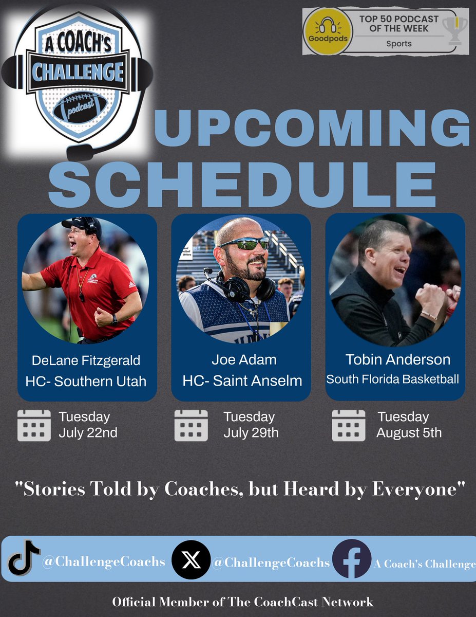 challengecoachs's tweet image. 🚨 Exciting upcoming schedule!
New interviews drop on Tuesdays with reflection episodes on Thursdays!
Coming up:
7/22 - DeLane Fitzgerald
7/29 - Joe Adam
8/5 - Making history as our first ever, non football coach guest, Men’s BBall Coach, Tobin Anderson.