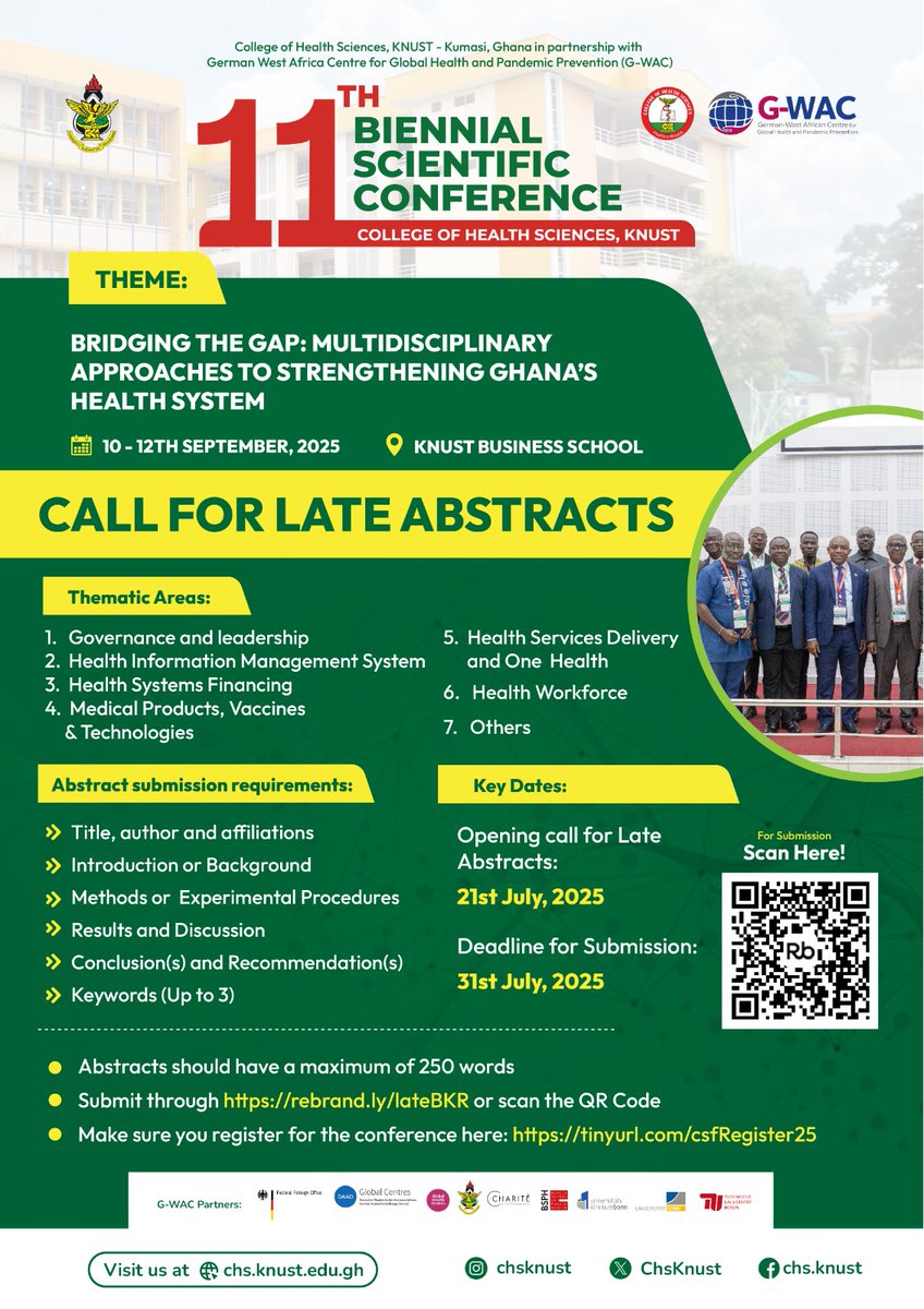 📢 Late Abstract Submission Now Open!

Submit your abstract for the 11th Biennial Scientific Conference from 21st – 31st July 2025. 

👉 Submit here: rebrand.ly/lateBKR

📌 Check out the flyer for more details 
#HealthResearch #CHSKNUST #LateSubmissionOpen