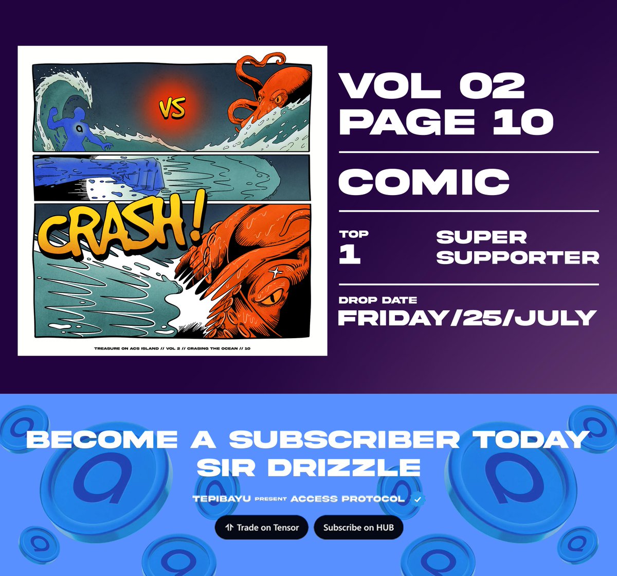 Drizzletoons's tweet image. TREASURE on ACS Island, the first comic series.
@AccessProtocol
Vol. 2 Crashing the Ocean//Page 10
Become a Subscriber today 👇
hub.accessprotocol.co/en/creators/si…