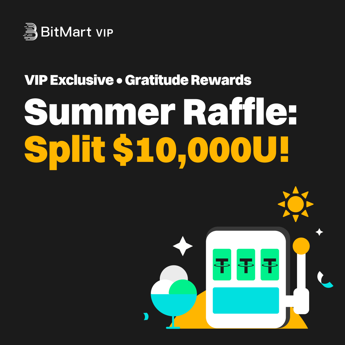BitMartEarn's tweet image. 🔥 Exclusive VIP Summer Raffle
Legendary Prize Pool:
1️⃣ VIP Upgrade Package
2️⃣ LABUBU Mystery Box
3️⃣ 10,000 USDT Pool
👉 Join Now:bitmart.com/activity/VIPEx…
#BitMart #VIPExclusives #ETH #BTC