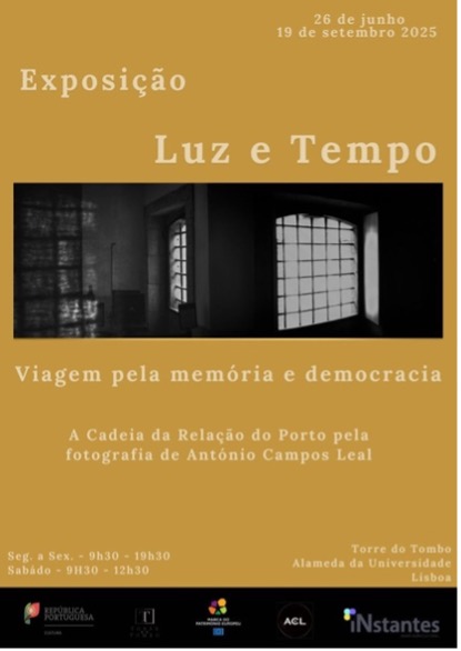Até 19 de setembro está patente no Arquivo Nacional Torre do Tombo, membro do consórcio ROSSIO, a exposição “Luz e Tempo: Viagem pela memória e democracia. A Cadeia da Relação do Porto pela fotografia de António Campos Leal”, com fotografias da Cadeia da Relação do Porto.